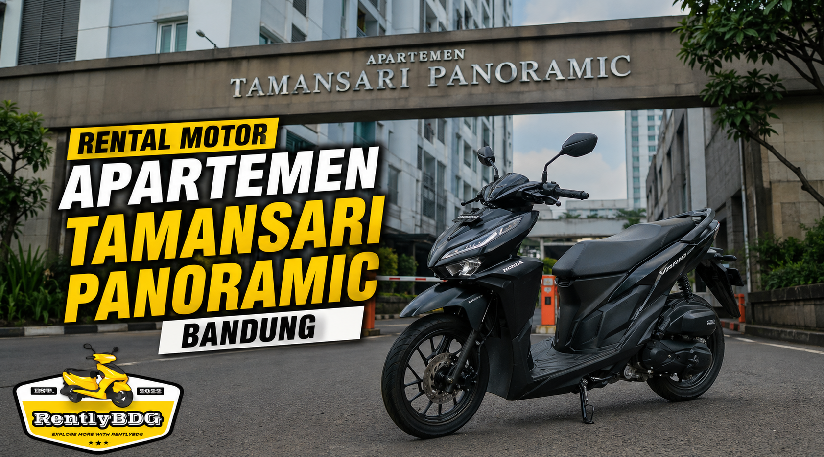 Rental Motor Apartemen Tamansari Panoramic Bandung