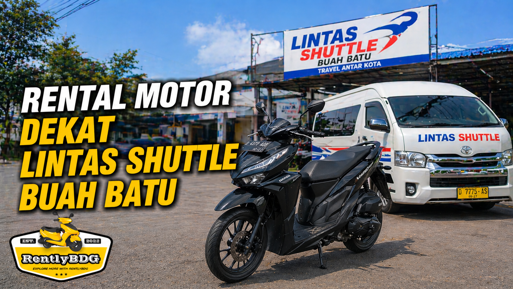 Rental motor dekat lintas shuttle buah batu 24 jam